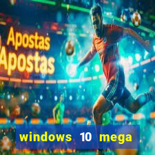 windows 10 mega lite torrent